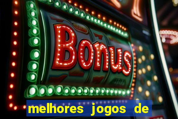 melhores jogos de para android